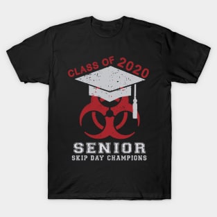 Class Of 2020 Senior Skip Day Champions T-Shirt